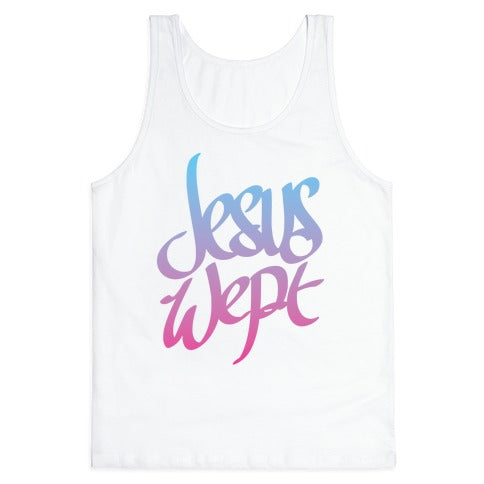 Jesus Wept Tank Top